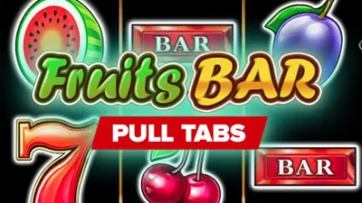 fruits bar pull tabs